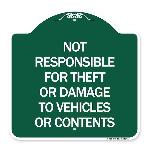 Signmission Not Responsible for Theft or Damage to Vehicles or Contents Heavy-Gauge Alum, 18" H, GW-1818-23541 A-DES-GW-1818-23541 - main